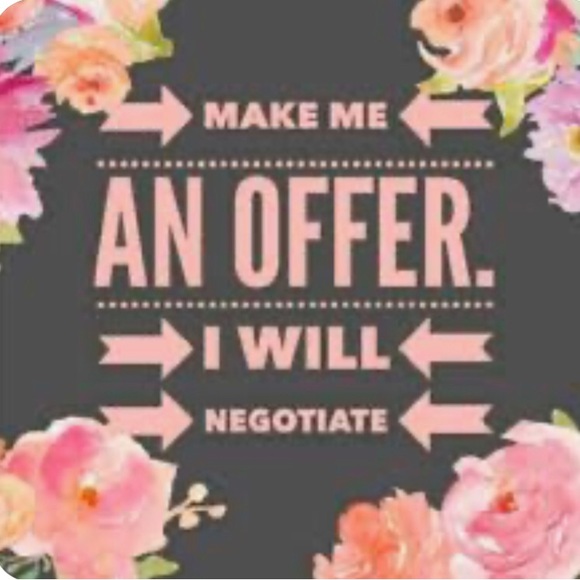 Other - Make me an offer! I’m happy to negotiate.